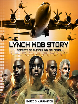 cover image of The Lynch Mob Story